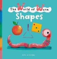 The World of Worm. Shapes - Esther Berg - cover