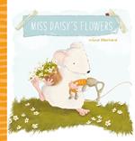 Miss Daisy’s Flowers