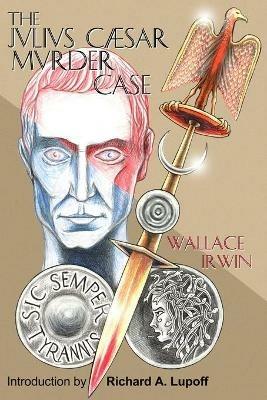 The Julius Caesar Murder Case TPB - Wallace Irwin - cover