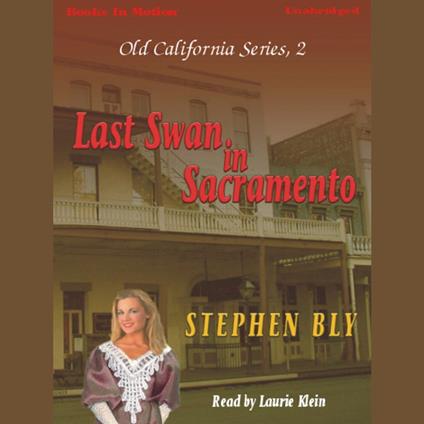 Last Swan In Sacramento