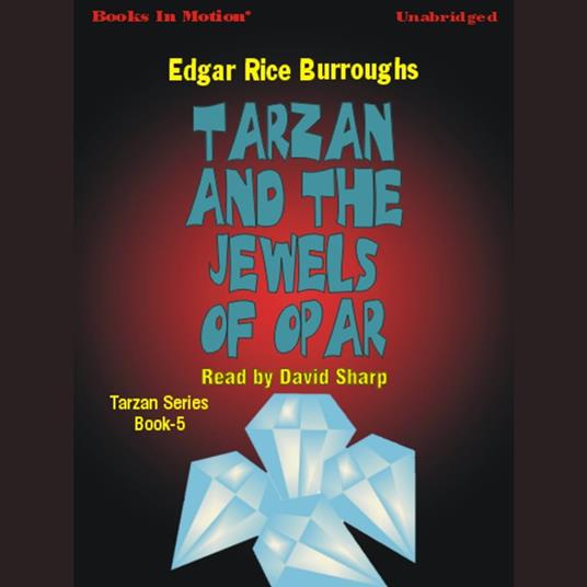 Tarzan And The Jewels Of Opar