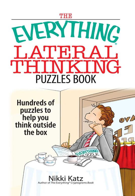 The Everything Lateral Thinking Puzzles Book