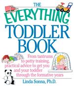 The Everything Toddler Book