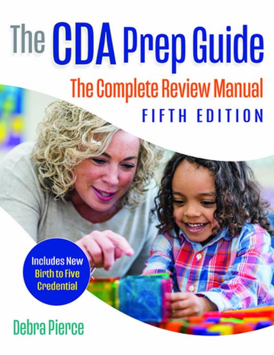 The CDA Prep Guide, Fifth Edition