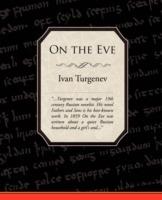 On the Eve - Ivan Sergeevich Turgenev - cover