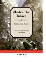 Under the Lilacs - Louisa May Alcott - cover