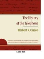 The History of the Telephone - Herbert Newton Casson - cover