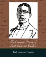 The Complete Poems of Paul Laurence Dunbar - Paul Laurence Dunbar - cover