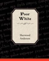 Poor White - Sherwood Anderson - cover