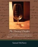 The Practical Distiller - Samuel McHarry - cover