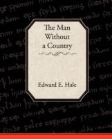 The Man Without a Country and Other Tales - Edward E Hale - cover
