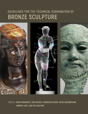 Guidelines for the Technical Examination of Bronze Sculpture - cover