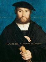 Holbein: Capturing Character