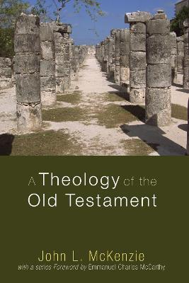 A Theology of the Old Testament - John L McKenzie - cover