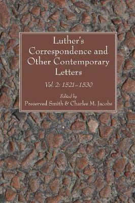 Luther's Correspondence and Other Contemporary Letters - cover