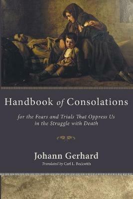 Handbook of Consolations - Johann Gerhard - cover