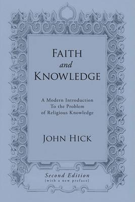 Faith and Knowledge - John Hick - cover