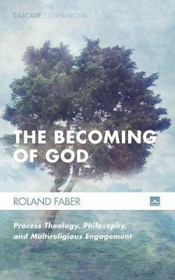 The Becoming of God - Roland Faber - cover