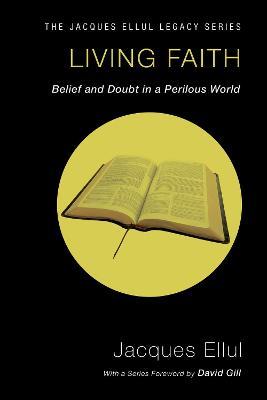 Living Faith - Jacques Ellul - cover