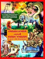 Dragons and Unicorns: Fact? Fiction?