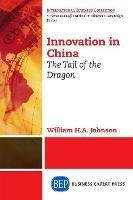 Innovation in China - William H. Johnson - cover