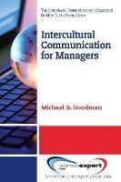 Intercultural Communication for Managers - Michael B. Goodman - cover