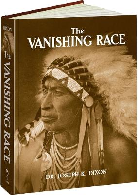 The Vanishing Race - Joseph Dixon - cover