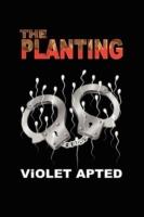 The Planting - Violet Apted - cover