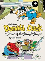 Walt Disney's Donald Duck Terror of the Beagle Boys: The Complete Carl Barks Disney Library Vol. 10