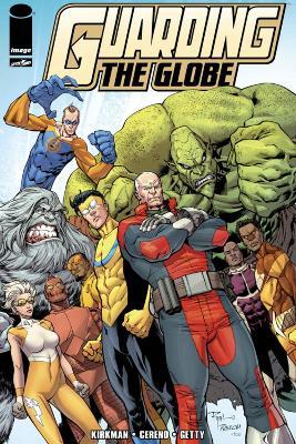 Guarding the Globe Volume 1 - Robert Kirkman,Benito Cereno - cover