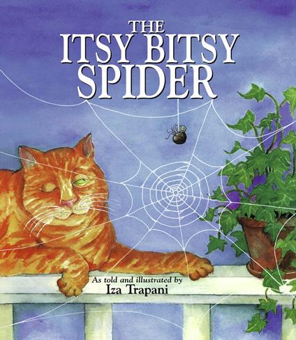The Itsy Bitsy Spider - Iza Trapani - ebook