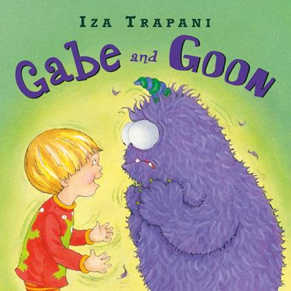 Gabe and Goon - Iza Trapani - ebook