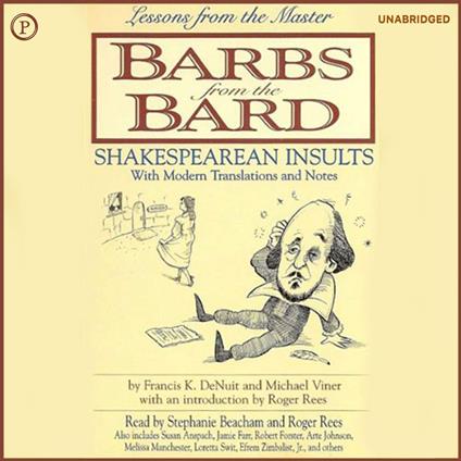 Barbs from the Bard
