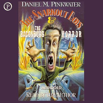 The Snarkout Boys & the Baconburg Horror
