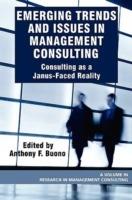 Emerging Trends and Issues in Management Consulting: Consulting as a Janus-faced Reality