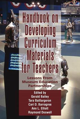 Handbook On Developing Online Curriculum Materials For Teachers: Lessons from Museum Education Partnerships - cover
