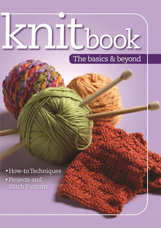 Knitbook: The Basics & Beyond