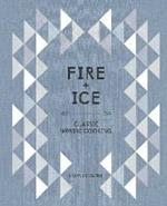 Fire and Ice: Classic Nordic Cooking [A Cookbook]