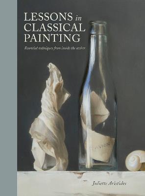 Lessons in Classical Painting - J Aristides - cover