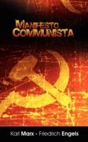 Manifiesto del Partido Comunista (Spanish Edition) - Karl Marx,Engels Friedrich Engels,Karl Marx - cover