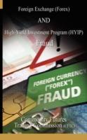 Foreign Exchange (Forex) and High-Yield Investment Program (Hyip), Fraud - Fu Commodity Futures Trading Commission,Cftc,Commodity Futures Trading Commission - cover
