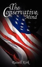 The Conservative Mind: From Burke to Eliot