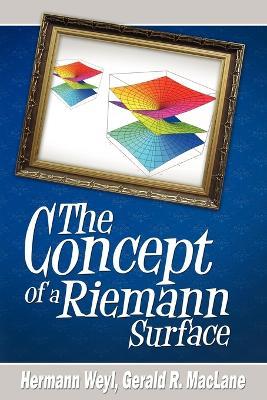 The Concept of a Riemann Surface - Hermann Weyl - cover