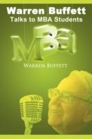 Warren Buffett Talks to MBA Students - Warren Buffett - cover