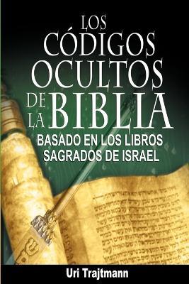 Los Codigos Ocultos de La Biblia - Uri Trajtmann - cover