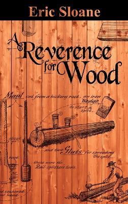 A Reverence for Wood - Eric Sloane - cover