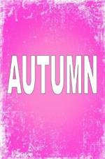 Autumn: 100 Pages 6 X 9 Personalized Name on Journal Notebook