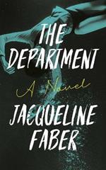 The Department: A Novel