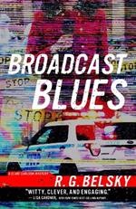 Broadcast Blues