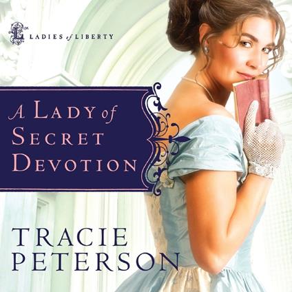 A Lady of Secret Devotion